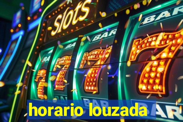 horario louzada